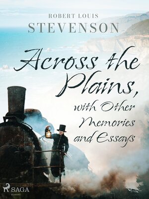 cover image of Across the Plains, with Other Memories and Essays